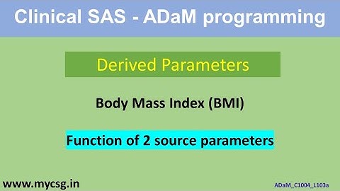 Klinische SAS - ADaM - Afgeleide parameters - Vitale functies - BMI - ADaM_C1004_L103a