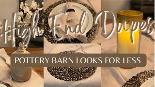 high end dupes | pottery barn edition | diy home decor look for less