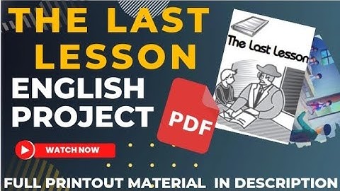 Art integrated PPT Project of English || Class :- 12th || Chapter:- The Last Lesson || CBSE