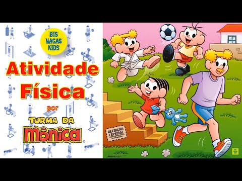 ATIVIDADE FÍSICA por TURMA DA MÔNICA - [ ORIENTAÇÕES SOBRE EDUCAÇÃO FÍSICA ]