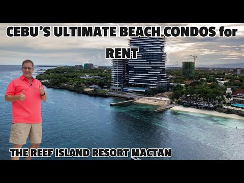 Cebu's Finest Beach Condos for Rent- The Reef Resort!