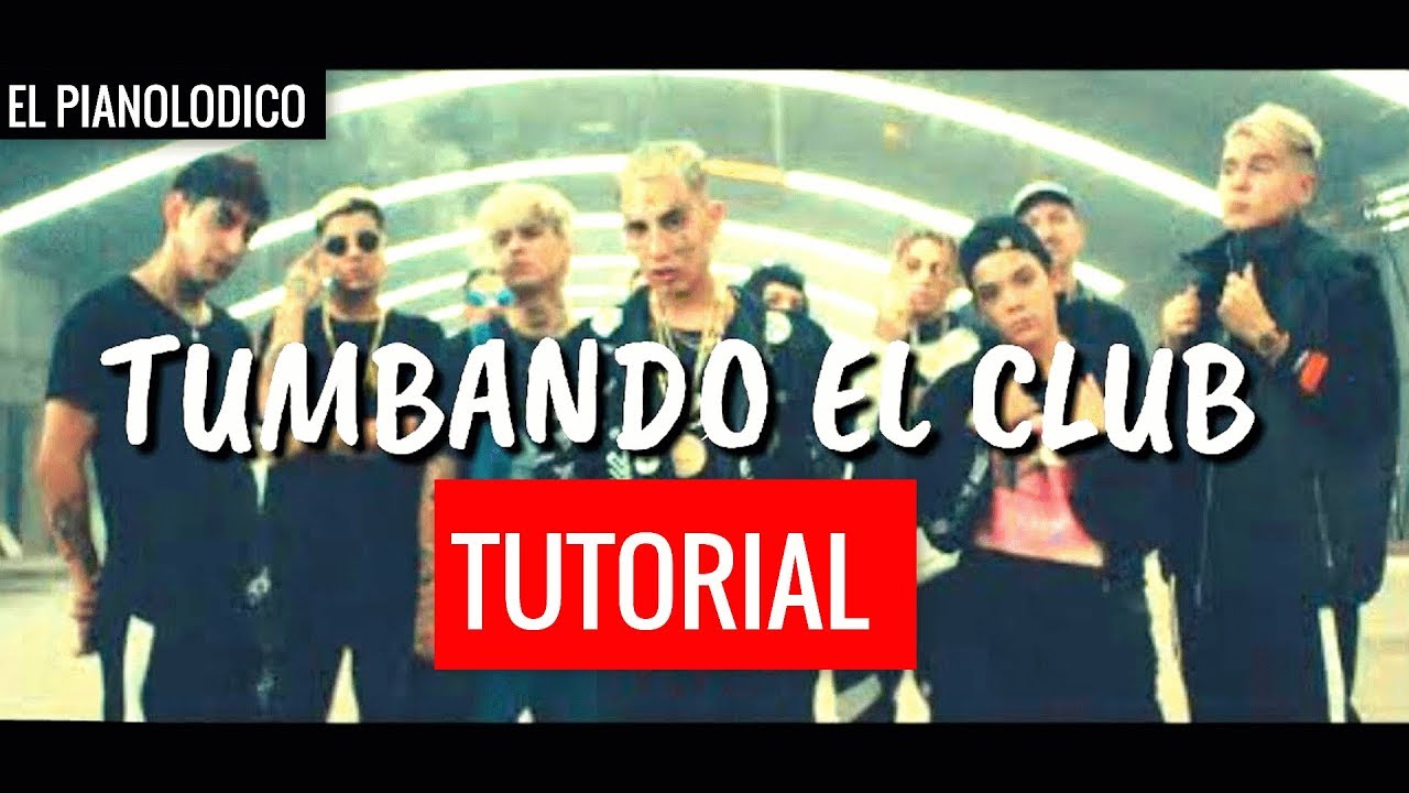 Cómo tocar ''TUMBANDO EL CLUB'' (Tutorial) - YouTube