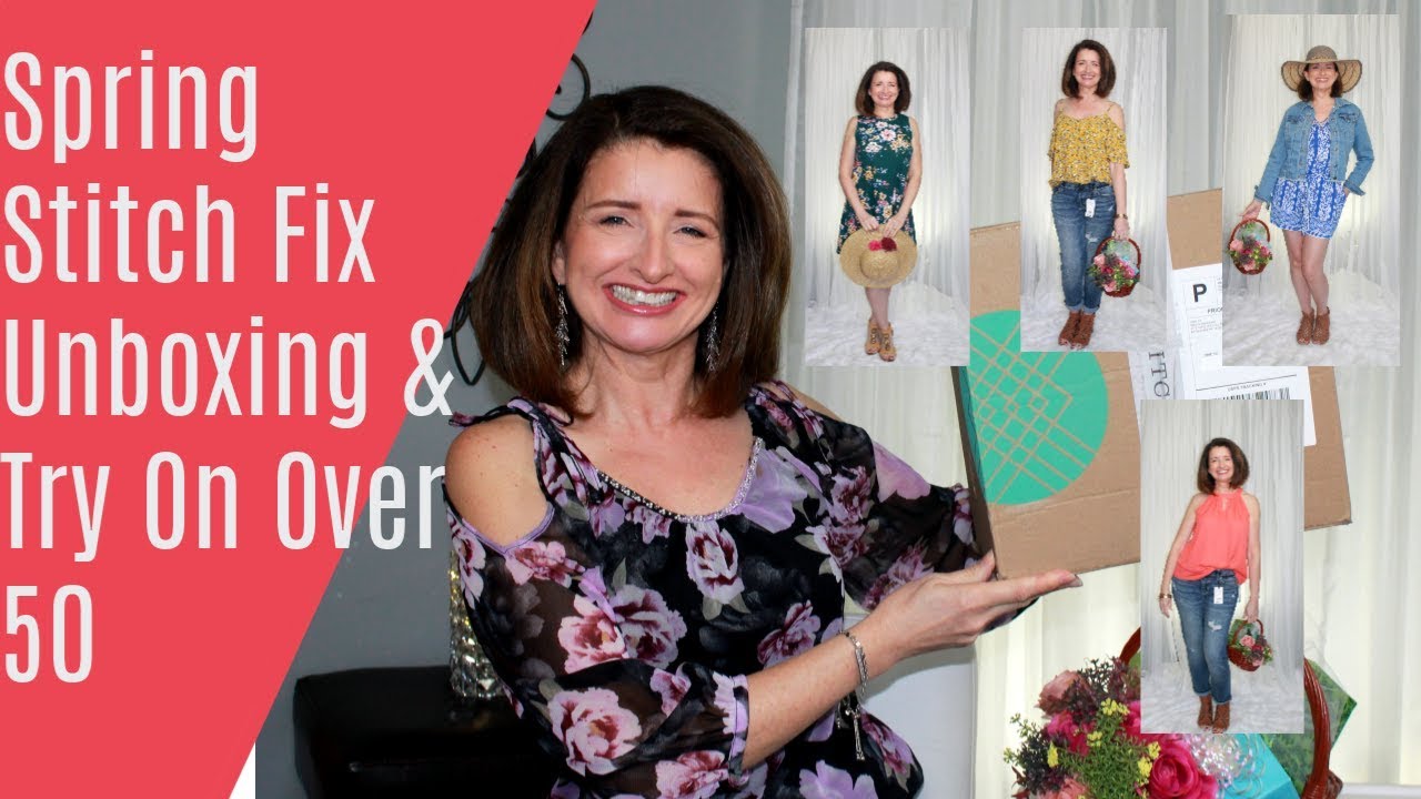 Spring Stitch Fix Unboxing & Try On Over 50 - YouTube