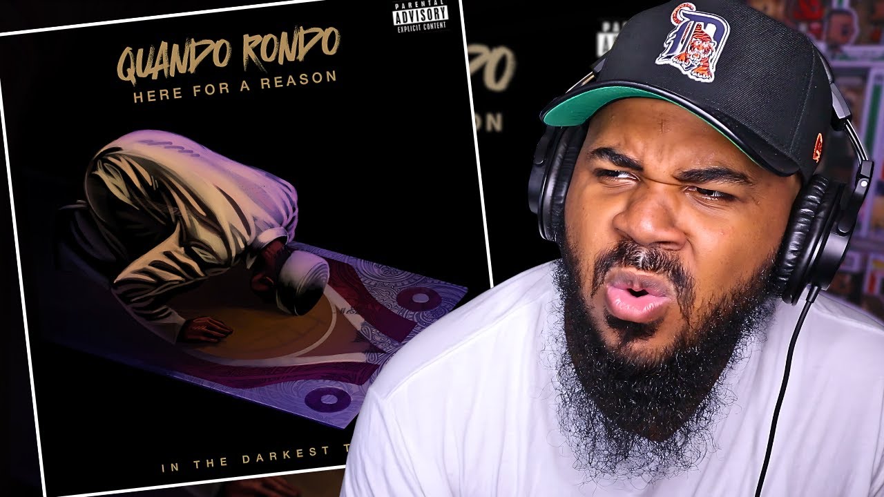 Quando Rondo Ep Quando Rondo - Here For A Reason: In The Darkest Time - EP REACTION ...