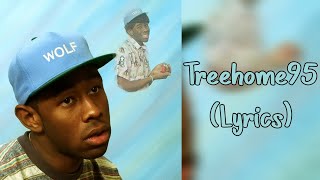 Tyler, the Creator - Treehome95 (Lyrics)