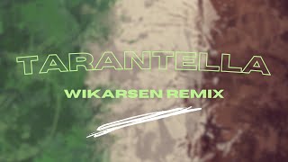 Gabry Ponte, KEL - Tarantella [Wikarsen Remix] Resimi