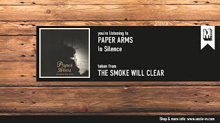 Paper Arms - "In Silence"
