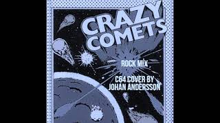 Crazy Comets (rock mix) - C64 Cover by Johan Andersson