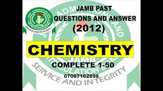 JAMB 2021 CHEMISTRY PREP JAMB 2012 CHEMISTRY PAST QUESTIONS AND ANSWERS screenshot 1