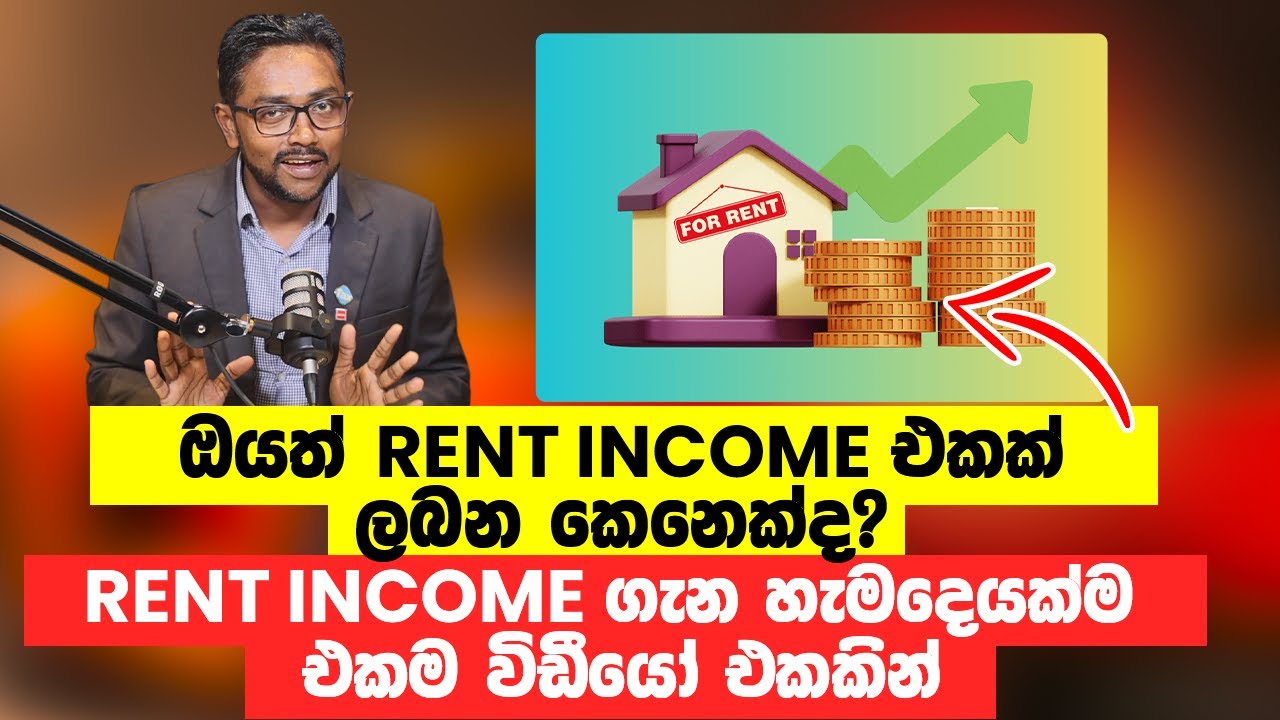 Rent Income Explained – Everything You Need to Know -Taxadvisor.lk