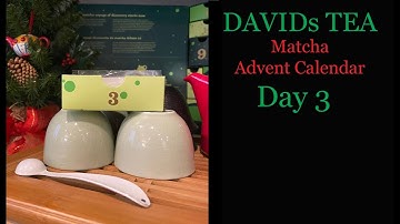 DAVIDs TEA Matcha Advent Calendar || Day 3