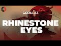 Gorillaz Rhinestone Eyes Top Songs Lyrics