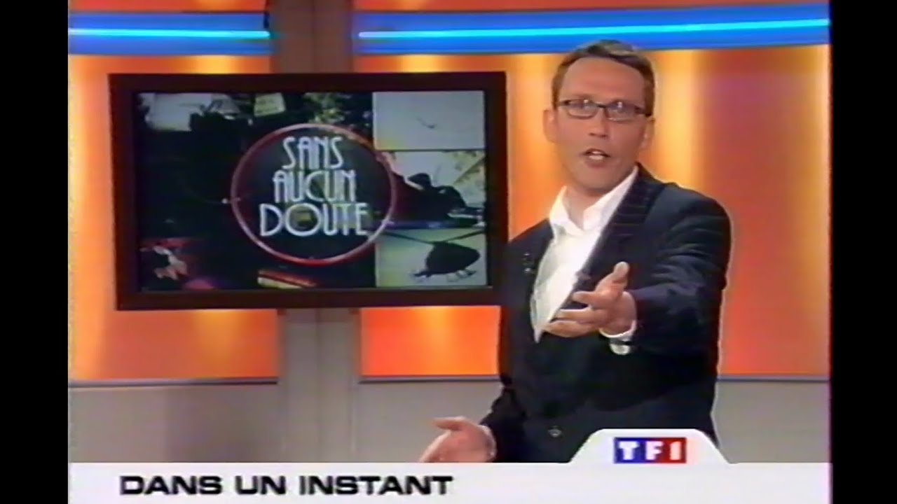 TF1 - Ba, sommaire de Sans Aucun Doute en direct, pub, ba le 25 mai 2001