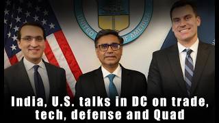 India–U.S. Talks in Washington DC: Trade, Tech, Defense &amp; Quad Cooperation Strengthened