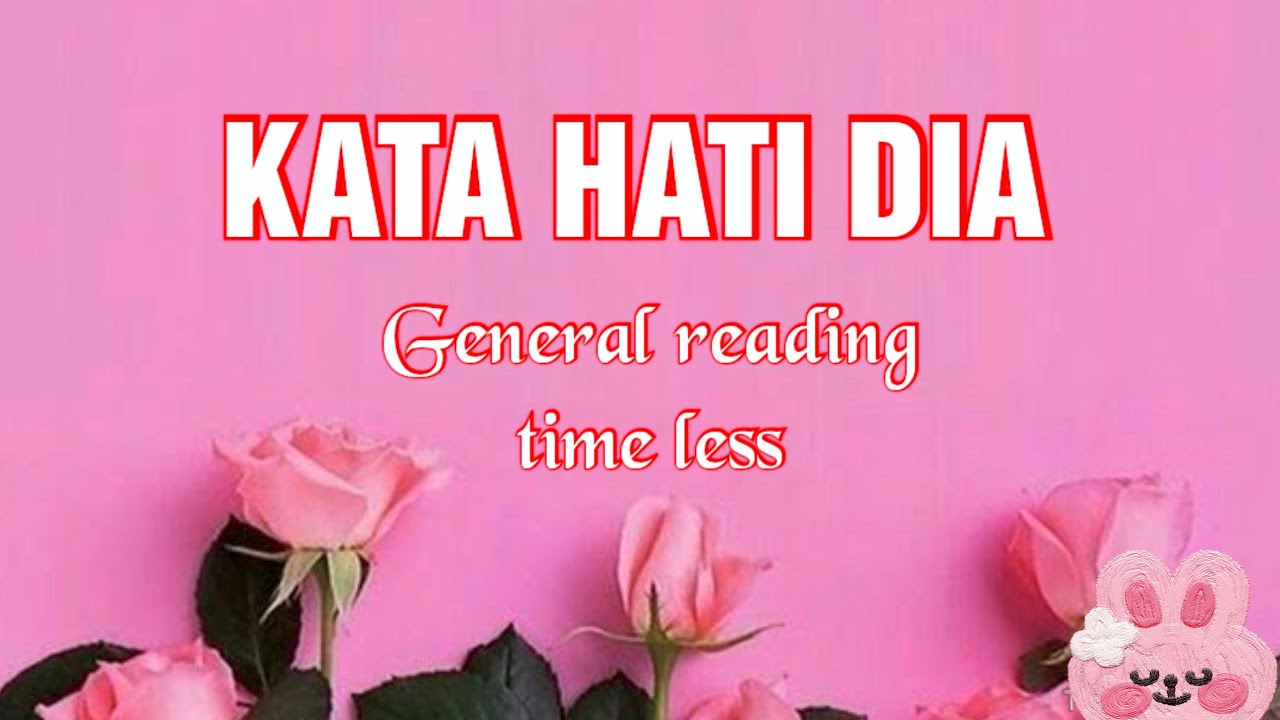 KATA HATI SI DIA 💗 SESEORANG YANG SEDANG KAMU PIKIRKAN SAAT INI. #timeless #generalreading #love 