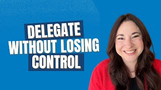 Famous How to Delegate Without Feeling Like You’re Losing Control Wealth