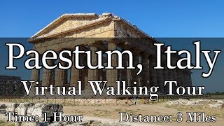Paestum, Italy Virtual Walking Tour