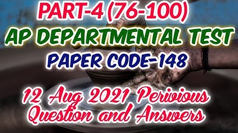 AP DEPARTMENTAL TEST,Paper code-148, 12Aug2021, Previous Question and Answers,part-4, #Ideal Girls#