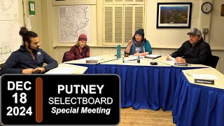 Putney Selectboard Special Mtg 12/18/24