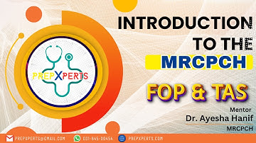 MRCPCH FOP TAS Orientation FEB