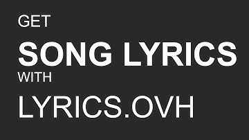 How to use the Lyrics.ovh API to find song lyrics