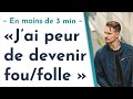 La peur de devenir fou