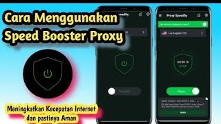 Cara Pakai Aplikasi Speed Booster Proxy || spedify froxy screenshot 2