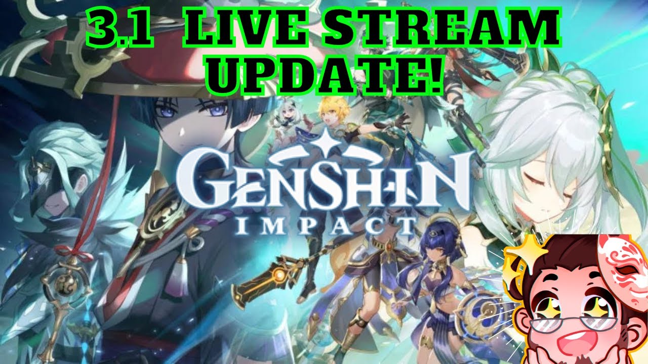 {56AR} New Story Content for Genshin 3.1 Live Stream! Part 1 - YouTube