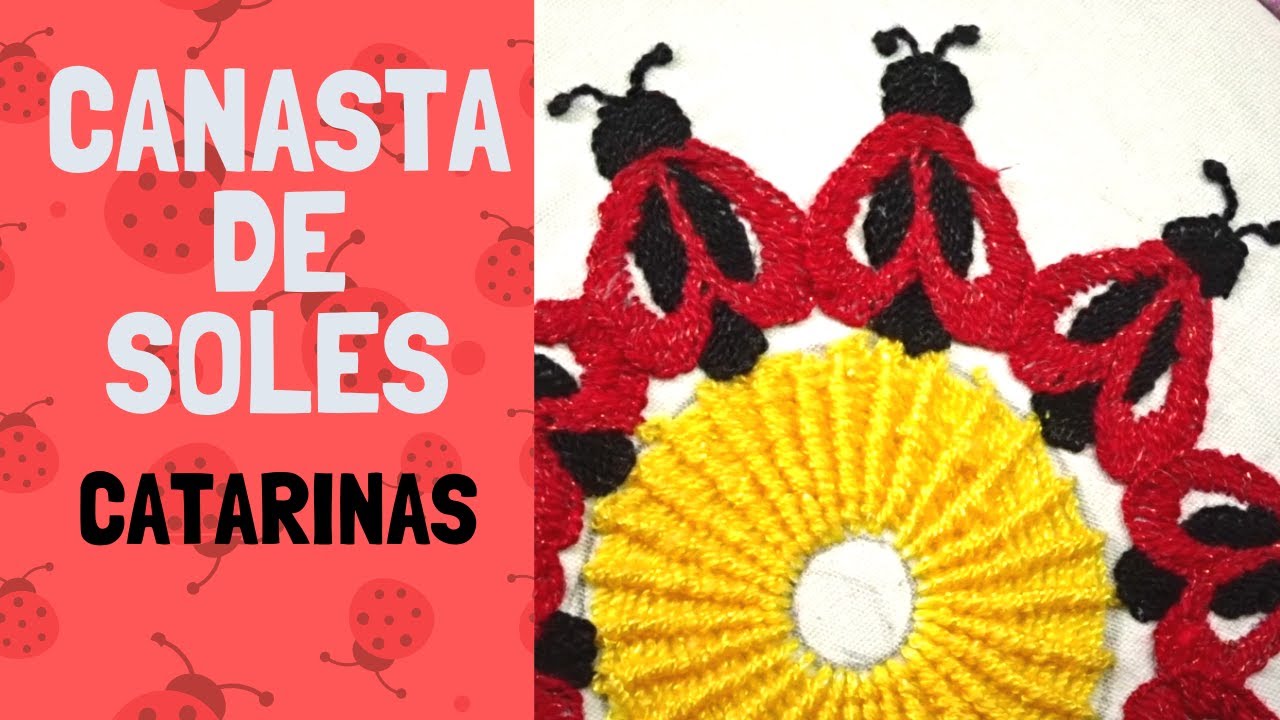 [BORDADO FANTASÍA] CANASTA DE SOLES - 🐞 CATARINAS 🐞  | Un Mundo Maravillisa