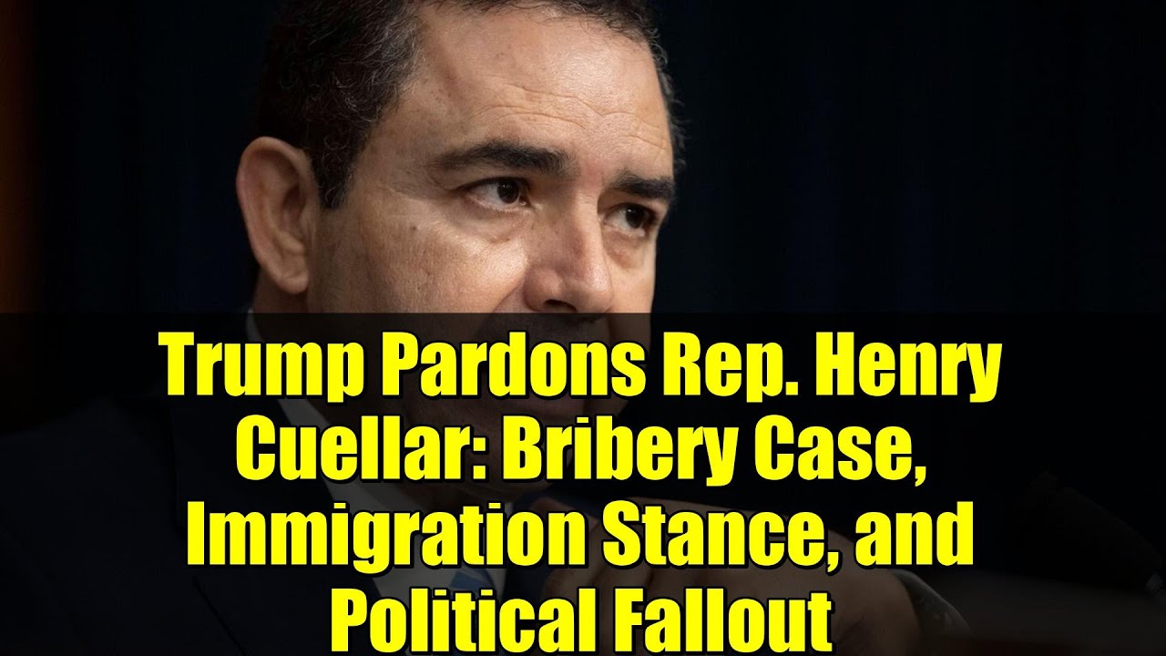 Трамп помиловал конгрессмена Генри Куэльяра: дело о взяточничестве, позиция по иммиграционным воп...