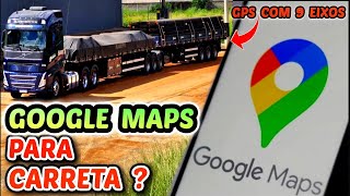 How to use GOOGLE MAPS GPS for LONG VEHICLES without making mistakes ⚠️ | Using GPS with 9 AXLES screenshot 1