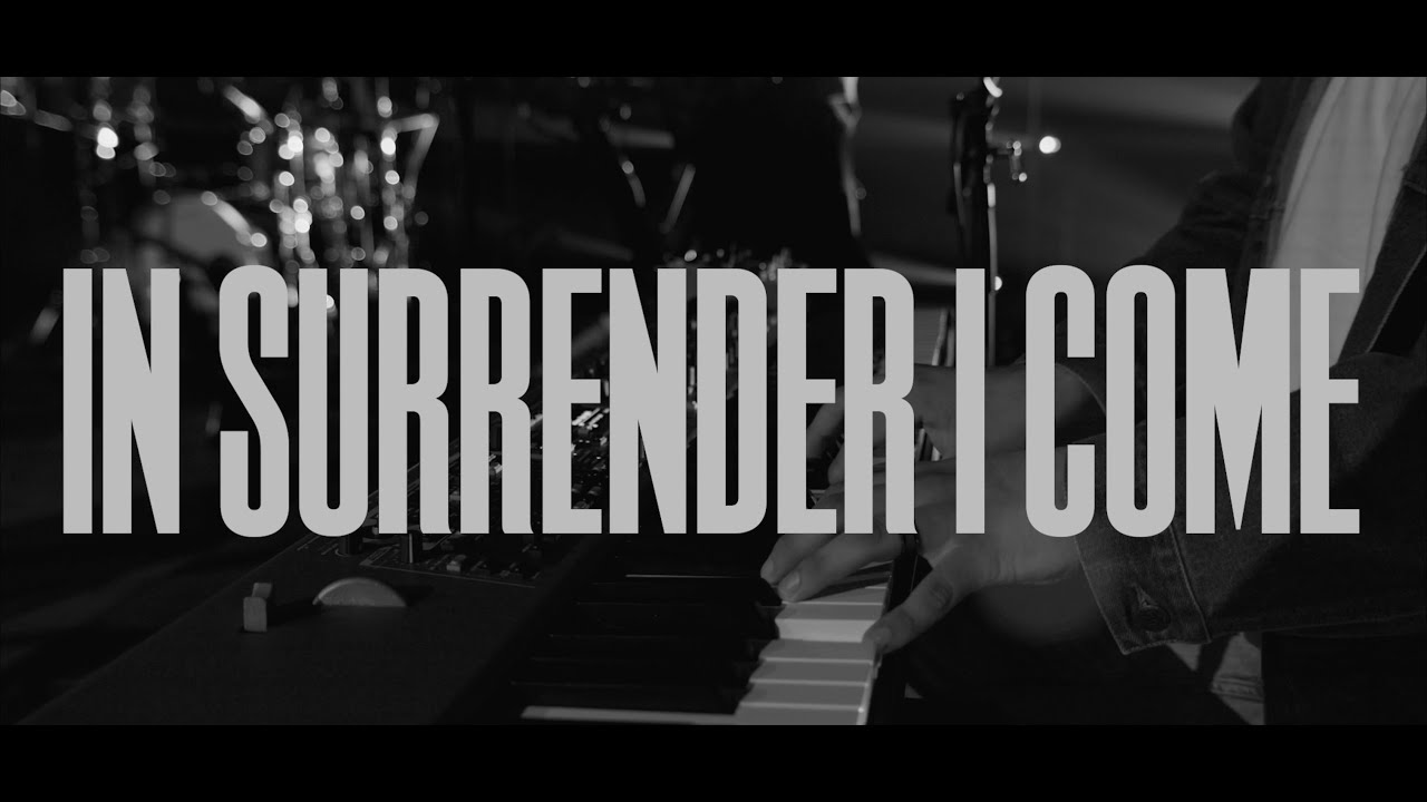In Surrender I Come Lyric Video | Lifepoint Worship In Surrender I Come Lyric Video | Lifepoint Worship