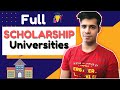 Full Tuition Scholarship offering Universities || Get a free ride at these universities