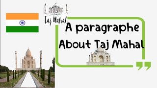 تعبير كتابي عن تاج محل (Taj Mahal) بالغة الانجليزية للفروض واختبارات السنة 4 متوسط الجيل 2