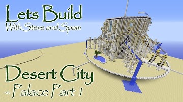 Palace Part 1 - Lets Build a Desert City