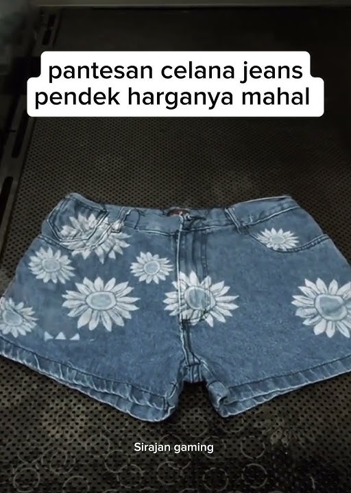 PANTESAN CELANA JEANS PENDEK HARGANYA MAHAL #shorts