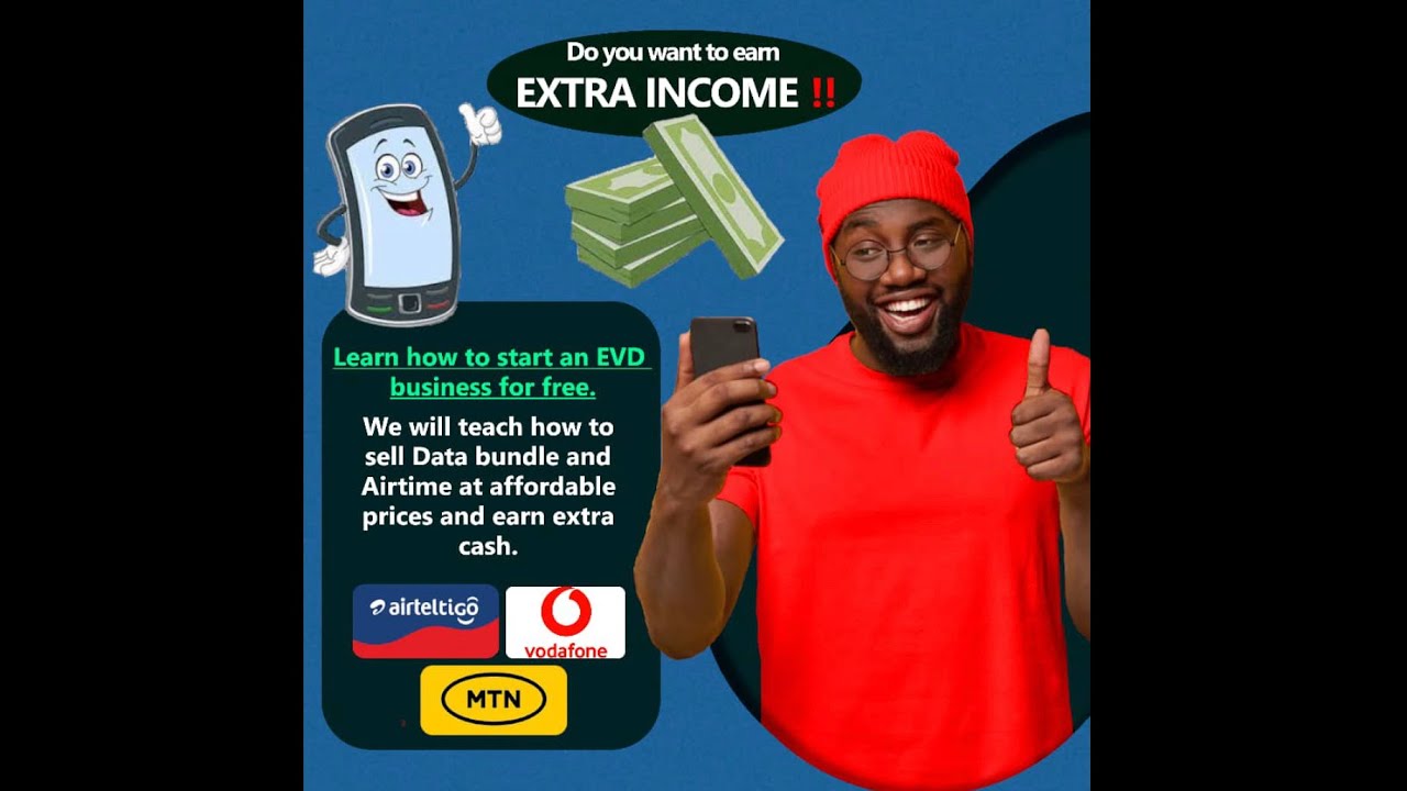 How start EVD and Data selling business in Ghana for free