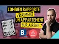 Combien rapporte vraiment un appartement sur Airbnb ?!