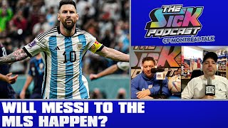 Will Messi To The MLS Happen? - CF Montréal Talk #11