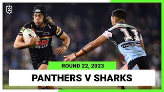 Penrith Panthers v Cronulla-Sutherland Sharks | NRL 2023 Round 22 | Full Match Replay