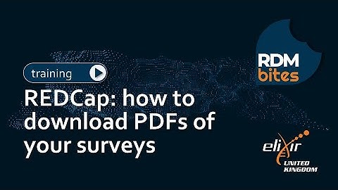 RDMbites | REDCap: how to download PDFs of your surveys