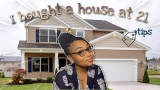 I BOUGHT MY FIRST HOUSE AT 21!!! 🏡🥰 + TIPS ✍🏼