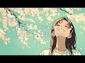 ✨【洋楽】桜のように心が華やぐ♪HAPPY洋楽Playlist✨/Blossom Like the Cherry Blossoms! Happy Playlist/作業用BGM/ポジティブmusic