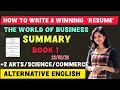 How to Write a Winning Resume summary | The World of Business Summary | Book 1 #alternativeenglish 