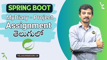 spring boot example project assignment question my diary app | teluguwebguru