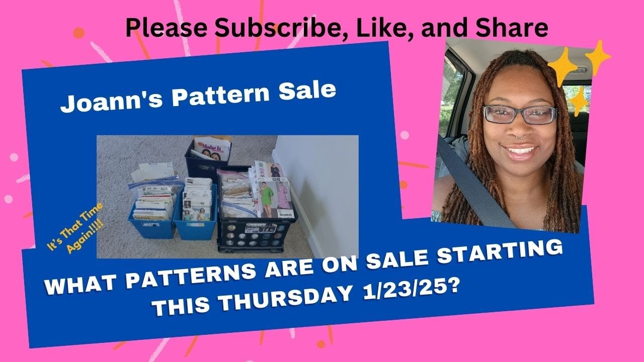 Joann's Pattern Sale: What patterns are on sale starting January 23, 2025? #patternsale #sewing - YouTube Joann's Pattern Sale: What patterns are on sale starting January 23, 2025? #patternsale #sewing - YouTube