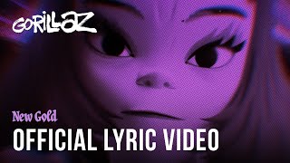 Video thumbnail of "Gorillaz - New Gold ft. Tame Impala & Bootie Brown (Official Lyric Video)"