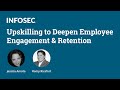 Upskilling to deepen employee engagement and retention | Infosec Inspire 2020