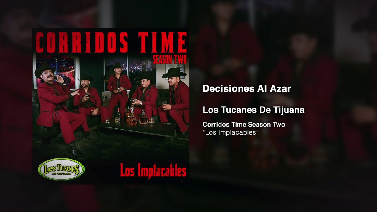 Watch Decisiones Al Azar – Los Tucanes De Tijuana (Audio Oficial) on YouTube Watch Decisiones Al Azar – Los Tucanes De Tijuana (Audio Oficial) on YouTube