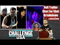 The Challenge USA 2 Trailer Shot For Shot Breakdown &amp; Discussion
